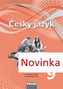 Český jazyk 9 pro základní školy a víceletá gymnázia pracovní sešit