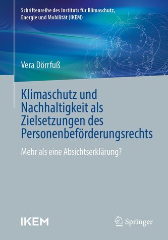Klimaschutz und Nachhaltigkeit als Zielsetzungen des Personenbeförderungsrechts