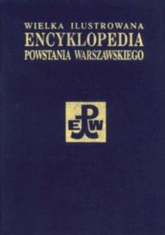 Wielka Ilustr Encyklop Powstania Warszawskiego T.4