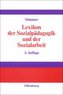 Lexikon der Sozialpädagogik und der Sozialarbeit