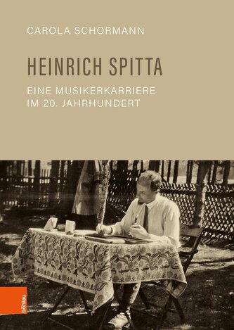 Heinrich Spitta - eine Musikerkarriere im 20. Jahrhundert