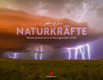 Naturkräfte Kalender 2026 | Wetterphänomene und Naturgewalten