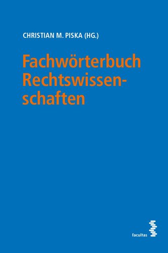 Fachwörterbuch Rechtswissenschaften