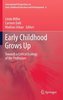 Early Childhood Grows Up