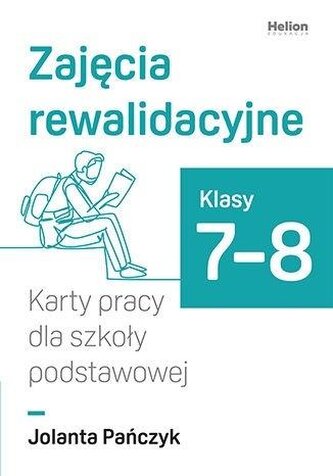 Zajęcia rewalidacyjne. Karty pracy SP 7-8