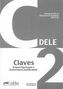 Preparacion DELE : Claves - C2 (2012)