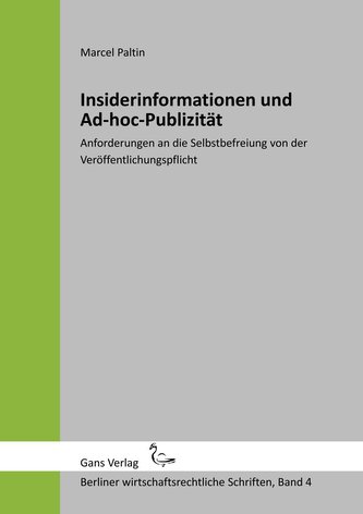 Insiderinformationen und Ad-hoc-Publizität