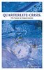 Quarterlife-Crisis - Die Kunst ist Improvisation