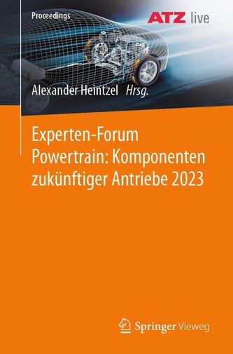 Experten-Forum Powertrain: Komponenten zukünftiger Antriebe 2023