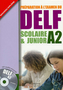 DELF scolaire & junior A2 Učebnice