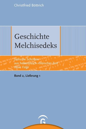 Geschichte Melchisedeks