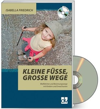 Kleine Füße - Große Wege