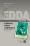 Edda-Rezeption 02. Eddische Götter und Helden / Eddic Gods and Heroes