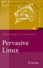 Pervasive Linux
