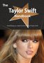 The Taylor Swift Handbook - Everything You Need to Know about Taylor Swift