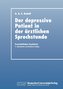Der Depressive Patient in der Ärztlichen Sprechstunde