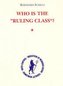 Who is the 'Ruling Class'