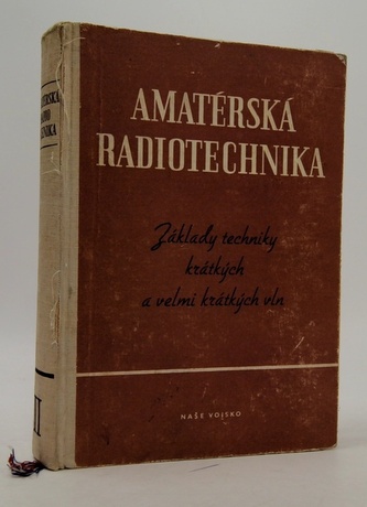 Amatérská radiotechnika II