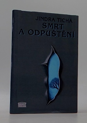 Smrt a odpuštění