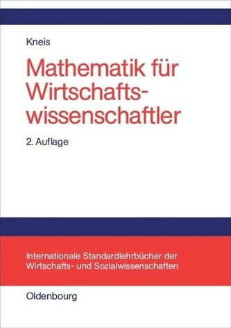 Mathematik für Wirtschaftswissenschaftler