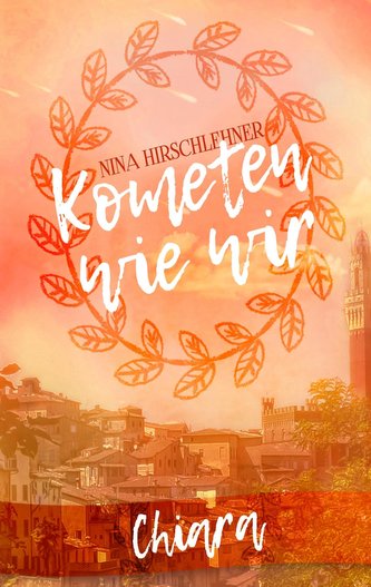 Kometen wie wir: Chiara