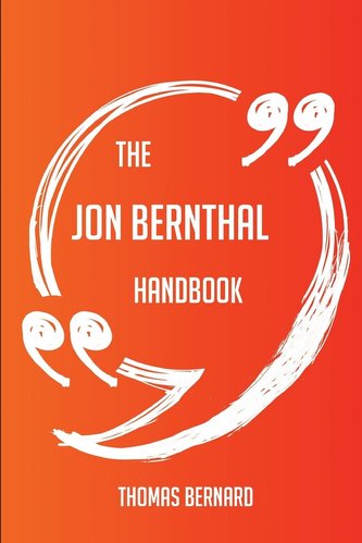 The Jon Bernthal Handbook - Everything You Need To Know About Jon Bernthal