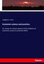 Economic science and practice: