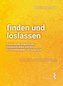 finden und loslassen Betreuende Angehörige, Demenzkranke und ein Psychotherapeut im Gespräch