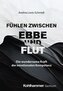 Fühlen zwischen Ebbe und Flut