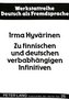 Zu finnischen und deutschen verbabhängigen Infinitiven
