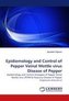 Epidiemology and Control of Pepper Veinal Mottle virus Disease of Pepper