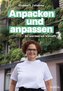 Anpacken und anpassen
