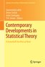 Contemporary Developments in Statistical Theory