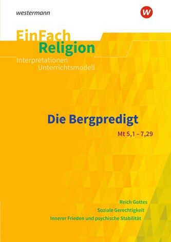 Bergpredigt. EinFach Religion