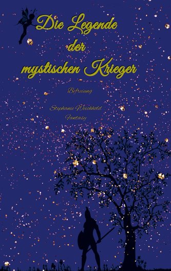 Die Legende der mystischen Krieger