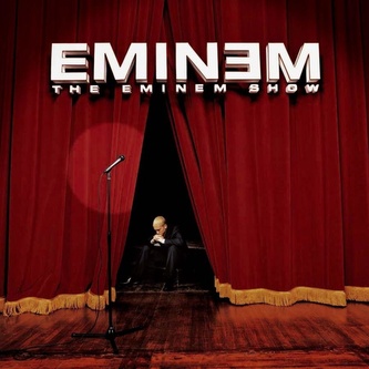 Eminem:  The Eminem Show