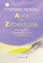 Aura bis Zirbeldrüse