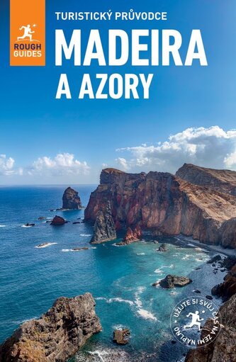 Madeira a Azory - Turistický průvodce Madeira a Azory - Turistický průvodce