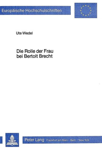Die Rolle der Frau bei Bertolt Brecht