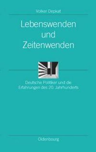 Lebenswenden und Zeitenwenden