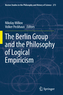The Berlin Group and the Philosophy of Logical Empiricism