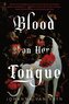 Blood on Her Tongue (Deluxe Edition)