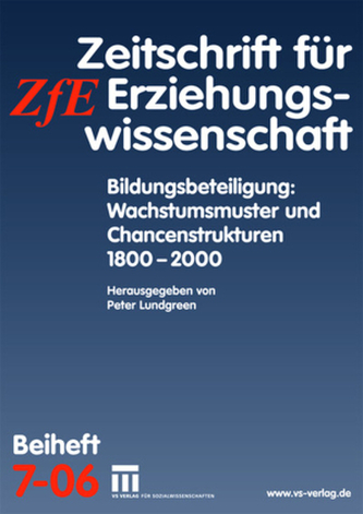 Bildungsbeteiligung: Wachstumsmuster und Chancenstrukturen 1800-2000
