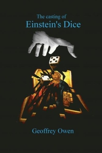 The Casting of Einstein's Dice