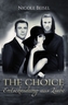 The Choice - Entscheidung aus Liebe