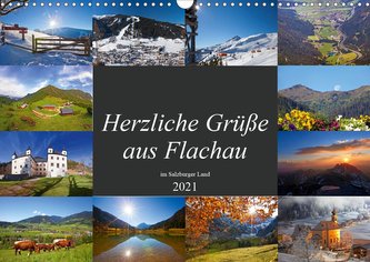 Herzliche Grüße aus Flachau (Wandkalender 2021 DIN A3 quer)