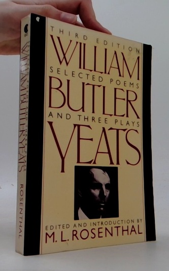 Third edition selected poems and three playsof William Butler Ye