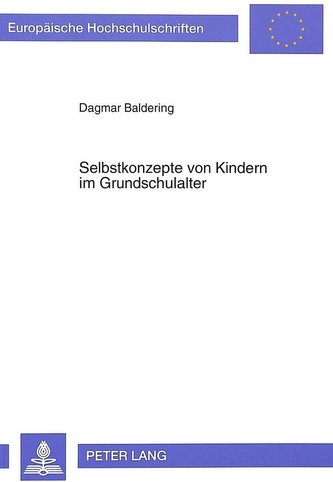 Selbstkonzepte von Kindern im Grundschulalter