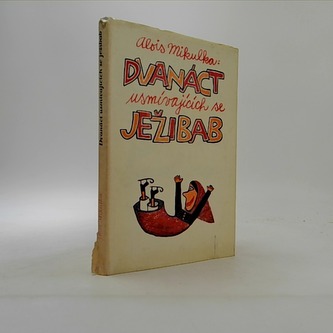 dvanáct usmívajících se ježibab