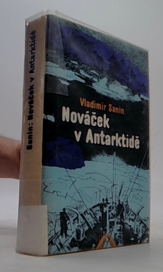Nováček v Antarktidě